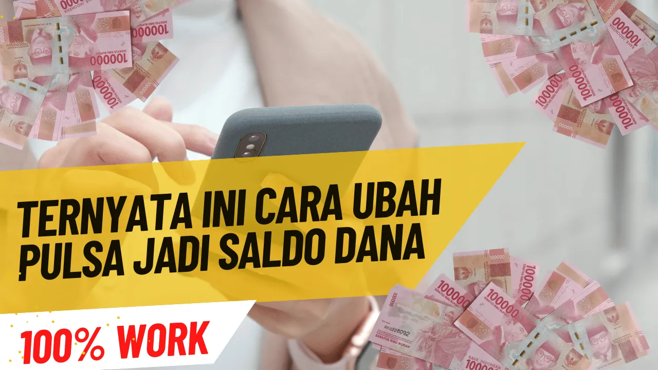 Ubah Pulsa jadi saldo dana