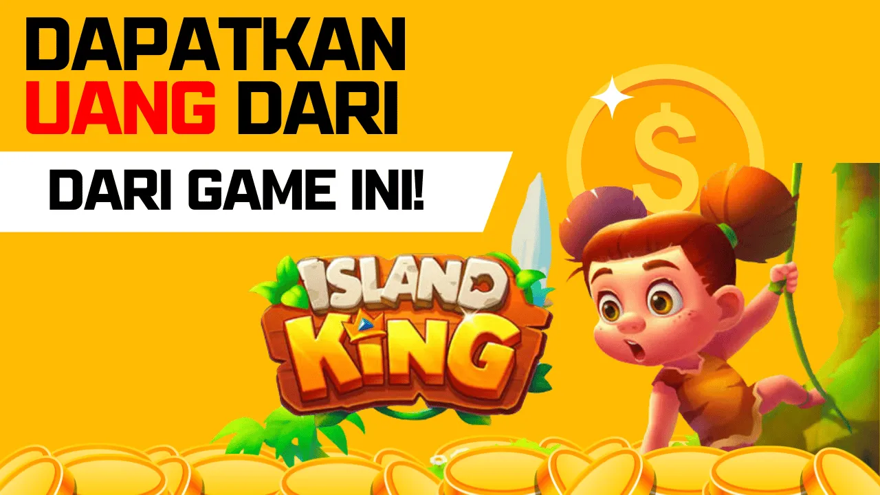 island king game penghasil uang
